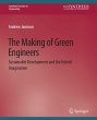 The Making of Green Engineers - Bild 1