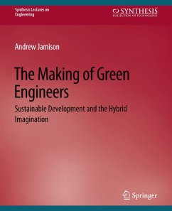 The Making of Green Engineers - Jamison, Andrew