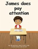 James does pay attention (eBook, ePUB)