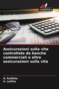 Assicurazioni sulla vita controllate da banche commerciali e altre assicurazioni sulla vita - Radhika, H.;Lalitha, A.