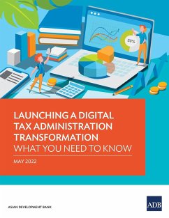 Launching a Digital Tax Administration Transformation - Asian Development Bank