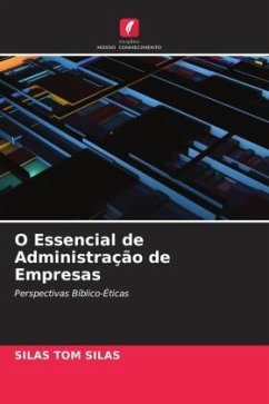 O Essencial de Administração de Empresas - SILAS, SILAS TOM