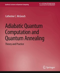 Adiabatic Quantum Computation and Quantum Annealing - McGeoch, Catherine C.