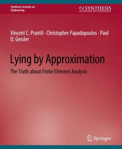 Lying by Approximation - Prantil, Vincent C.;Papadopoulos, Christopher;Gessler, Paul D.