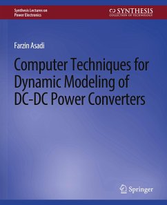 Computer Techniques for Dynamic Modeling of DC-DC Power Converters - Asadi, Farzin