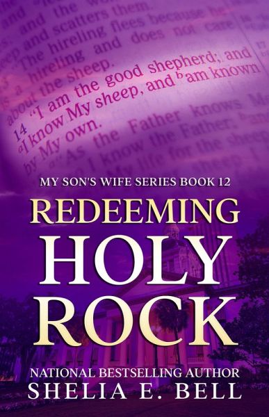 Redeeming Holy Rock (My Son's Wife, #12) (eBook, ePUB) Redeeming Holy Rock (My Son's Wife, #12) (eBook, ePUB)