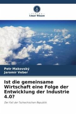 Ist die gemeinsame Wirtschaft eine Folge der Entwicklung der Industrie 4.0? - Makovský, Petr;Veber, Jaromír