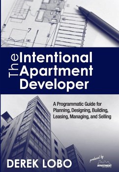 The Intentional Apartment Developer - Lobo, Derek
