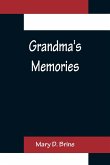 Grandma's Memories