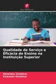 Qualidade de Serviço e Eficácia do Ensino na Instituição Superior
