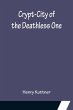 Crypt-City of the Deathless One - Bild 1