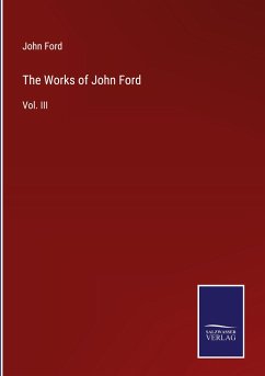 The Works of John Ford - Ford, John