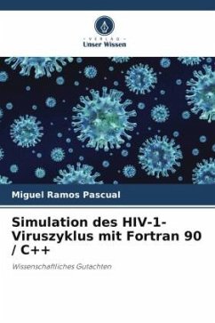 Simulation des HIV-1-Viruszyklus mit Fortran 90 / C++ - Pascual, Miguel Ramos