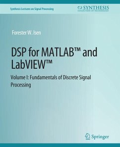DSP for MATLAB(TM) and LabVIEW(TM) I - Isen, Forester W.