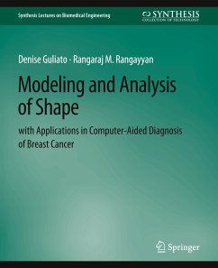 Modeling and Analysis of Shape with Applications in Computer-aided Diagnosis of Breast Cancer - Guliato, Denise;Rangayyan, Rangaraj