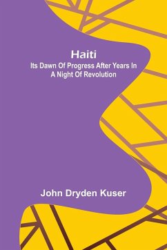 Haiti - Dryden Kuser, John