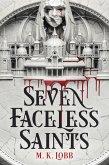 Seven Faceless Saints (eBook, ePUB)