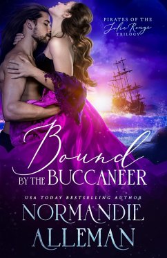 Cover Bound by the Buccaneer (Pirates of the Jolie Rouge, #2) (eBook, ePUB)