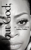 but God; My Untold Truth (eBook, ePUB)