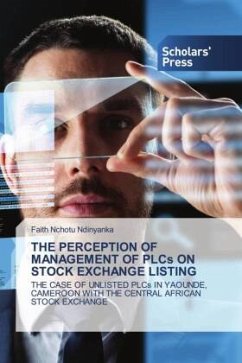 THE PERCEPTION OF MANAGEMENT OF PLCs ON STOCK EXCHANGE LISTING - Ndinyanka, Faith Nchotu