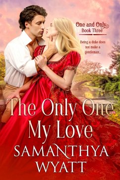 Cover The Only One My Love (One and Only Collection, #3) (eBook, ePUB)