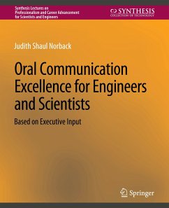 Oral Communication Excellence for Engineers and Scientists - Norback, Judith Shaul