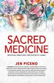 Sacred Medicine (eBook, ePUB) Sacred Medicine (eBook, ePUB)