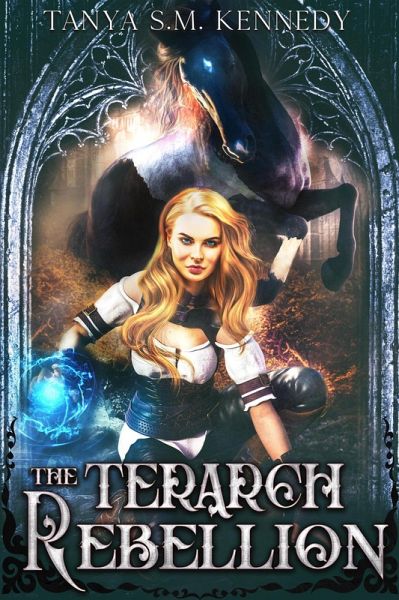 The Terarch Rebellion: A Coming of Age Adventure Fantasy (eBook, ePUB)