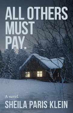 All Others Must Pay. - Klein, Sheila Paris