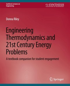 Engineering Thermodynamics and 21st Century Energy Problems - Riley, Donna