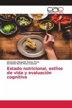 Estado nutricional, estilos de vida y evaluación cognitiva