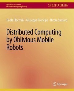 Distributed Computing by Oblivious Mobile Robots - Flocchini, Paola;Prencipe, Giuseppe;Santoro, Nicola