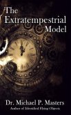 The Extratempestrial Model (eBook, ePUB)