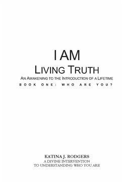 I AM LIVING TRUTH - Rodgers, Katina