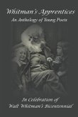 Whitman's Apprentices: An Anthology of Young Poets