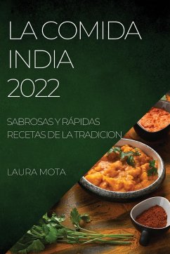 LA COMIDA INDIA 2022 - Mota, Laura