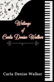 Writings of Carla Denise Walker (eBook, ePUB)