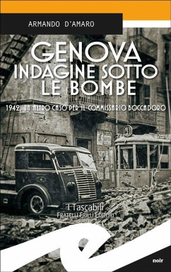 Genova indagine sotto le bombe (eBook, ePUB) - D'Amaro, Armando