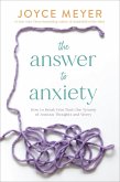 The Answer to Anxiety (eBook, ePUB)