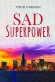 Sad Superpower (eBook, ePUB)