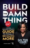 BUILD THE DAMN THING NOW (eBook, ePUB)