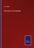 The Science of Knowledge