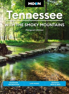 Moon Tennessee: With the Smoky Mountains (eBook, ePUB) - Littman, Margaret