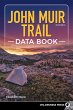 John Muir Trail Data Book (eBook, ePUB) - Bild 1