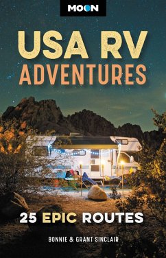 Moon USA RV Adventures (eBook, ePUB) - Sinclair, Bonnie; Sinclair, Grant