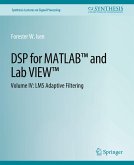 DSP for MATLAB¿ and LabVIEW¿ IV