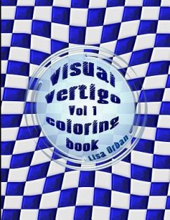 Visual Vertigo: Optical Illusion Coloring Book - Orban, Lisa