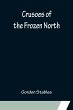 Crusoes of the Frozen North - Bild 1