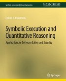 Symbolic Execution and Quantitative Reasoning