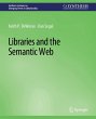Libraries and the Semantic Web - Bild 1